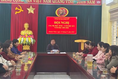 HỘI NGHỊ CHA MẸ HỌC SINH CUỐI HỌC KÌ I NĂM HỌC 2025 – 2026 CỦA TRƯỜNG TIỂU HỌC KHÁNH TIÊN